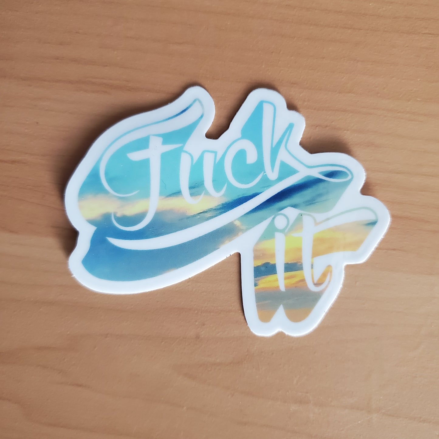 F*ck It Sunset Stickers